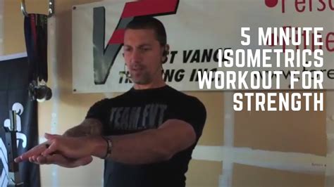 5 Minute Isometrics Workout For Strength Youtube