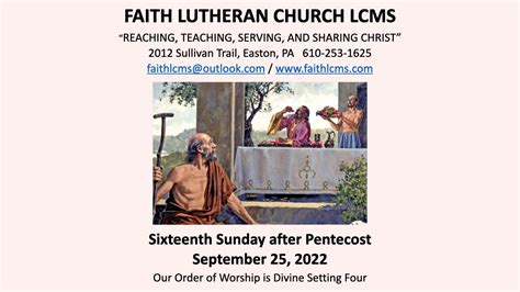 Faith LCMS Sixteenth Sunday After Pentecost September 25 2022 YouTube