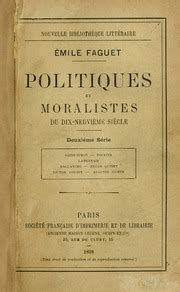 Politiques Et Moralistes Du Dix Neuvi Me Si Cle Faguet Emile