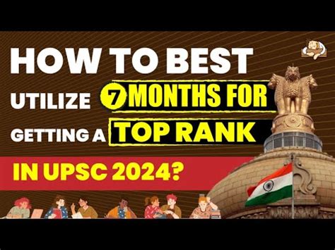 Are 7 Months Enough For Clearing UPSC CSE 2024 Strategy Guidance