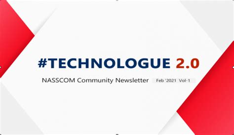 Nasscom Technologue 2 0 Feb Vol 1 Nasscom The Official Community Of Indian It Industry