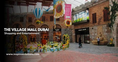 The Village Mall Dubai - Guide to Shopping and Entertainment