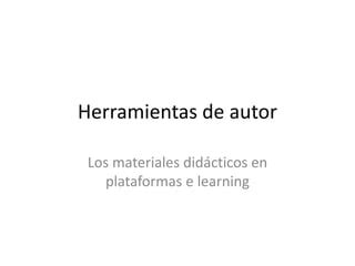 Herramientas De Autor Ardora Y Quandary PPT