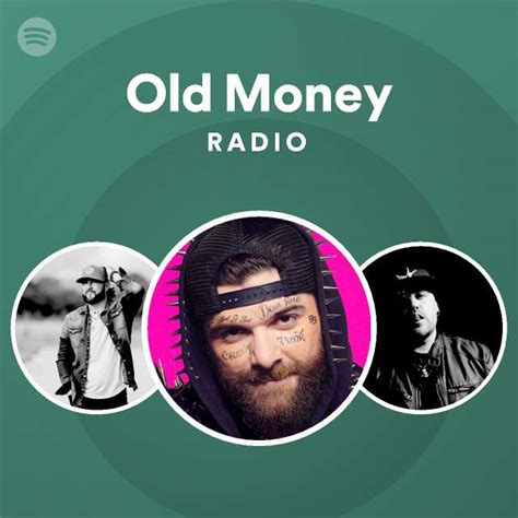 Old Money Radio Playlist By Spotify Spotify