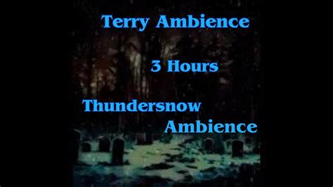 Forest Graveyard Thundersnow Ambience 3 Hours YouTube