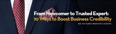 From Newcomer To Trusted Expert 10 Ways To Boost Business Credibility