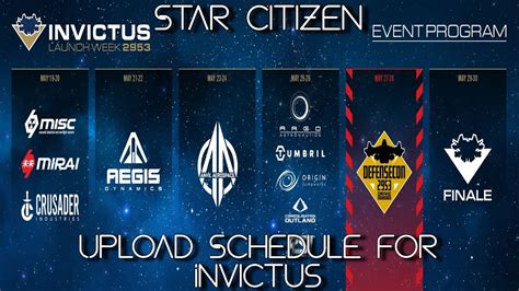 Star Citzen Invictus Upload Schedule Youtube