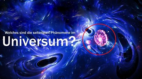 Fantastische Phänomene im Universum YouTube