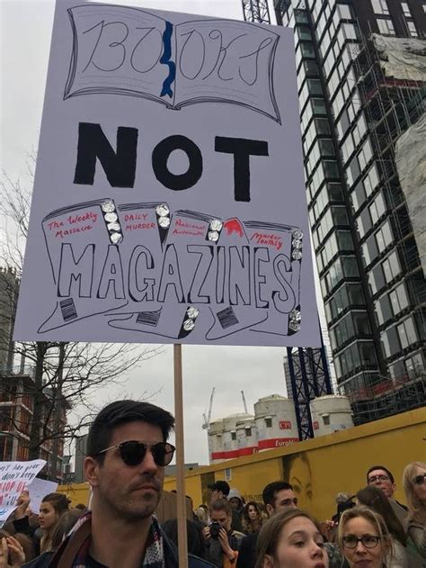 Here Are The Best Cleverest Most Powerful Signs From The March For Our