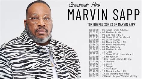 Top Marvin Sapp Gospel Music Of All Time Greatest Marvin Sapp Gospel