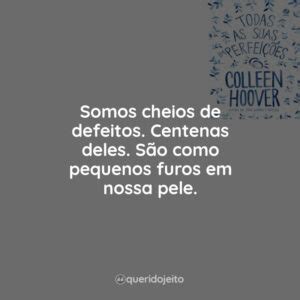 Todas As Suas Im Perfei Es Livro Frases Perfeitas Querido Jeito