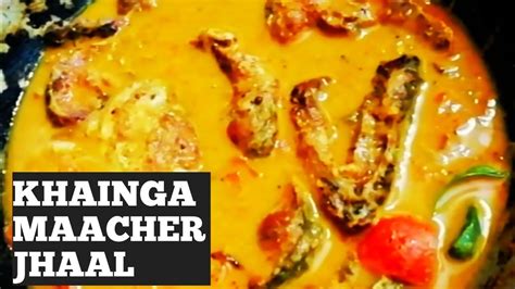 Khainga Macha Recipe Khainga Maacher Jhaal Mullet Fish Curry