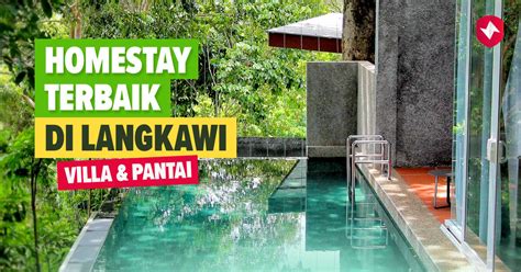 Top Homestay Terbaik Di Langkawi Villa Pantai Shoptrack