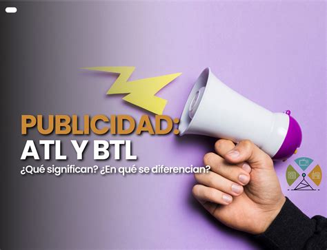 Publicidad ATL y BTL En qué se diferencian Por Medios SAC