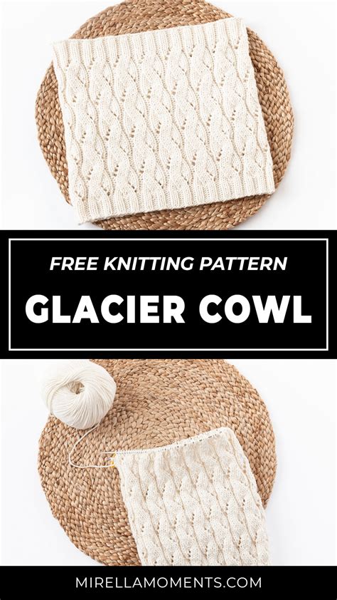 Glacier Cowl Knitting Pattern Mirella Moments