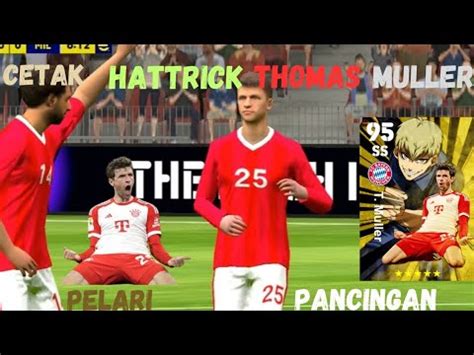 Cetak Hattrick T Muller Versi Bluelock Pelari Pancingan Di Efootball