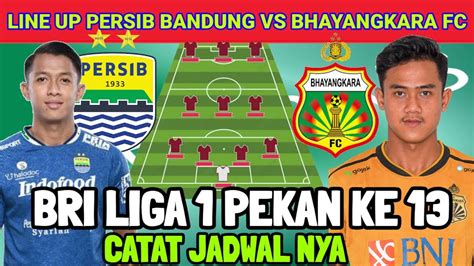 Persib Bandung Vs Bhayangkara Fc Line Up Persib Jadwal Persib Vs