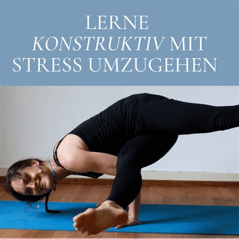 Konstruktiver Umgang Mit Stress