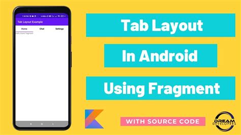 Tab Layout In Android Studio Kotlin Using Fragments With Source