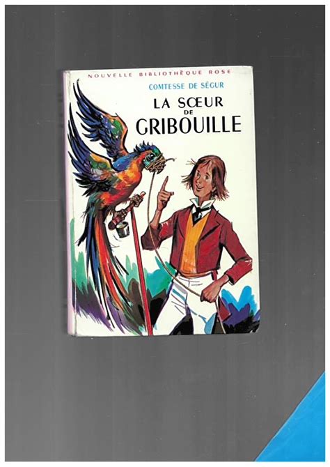 La sœur de Gribouille n 11 1967 bibliothèque rose Bibliothèque