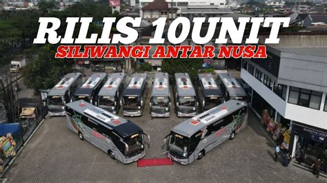 Rilis Bus San Terbaru Unit Menuju Sumatera Youtube