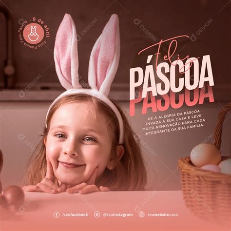 Feliz Páscoa Social Media PSD Editável download Designi