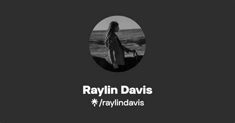 Raylin Davis Instagram Facebook Linktree