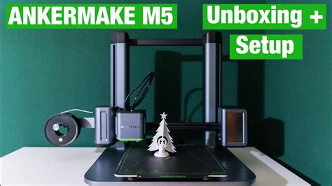 AnkerMake M5 3D Printer Unboxing Setup YouTube