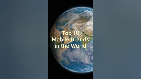 Top 10 Mobile Brands In The World 📱🌎 Nikkitop5 Shorts Mobile 2023 Ytshorts Youtube