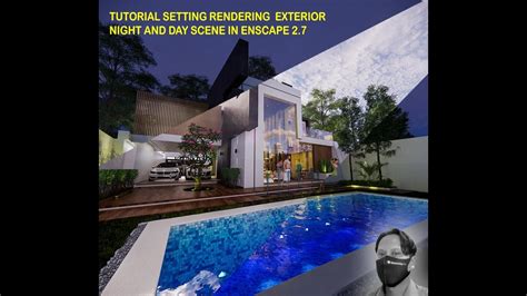 Tutorial Enscape Rendering Day And Night Youtube