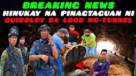 QUIBOLOY NAG PARAMDAM SA PNP NAG PANIC SA LOOB NG TUNNEL HABANG