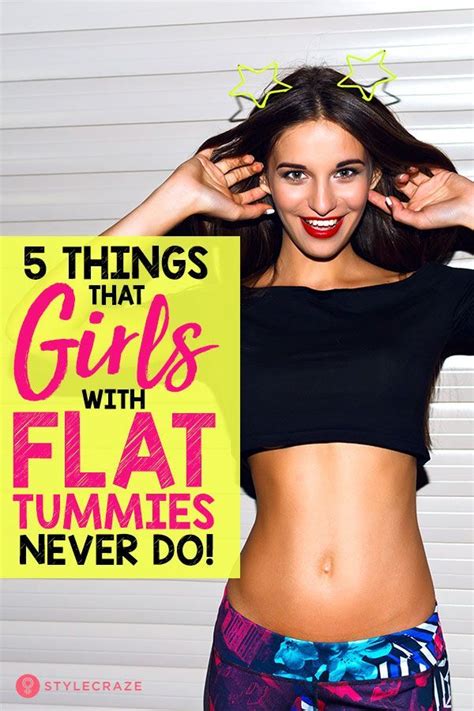 5 Things That Girls With Flat Tummies Never Do Trending Explore