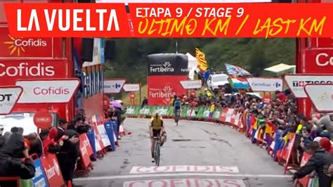 Last Kilometer Stage 9 La Vuelta 19 Youtube