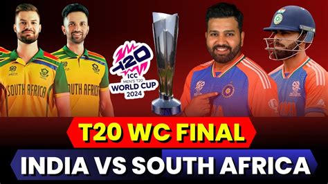 🔴 India Vs South Africa Final Match Ind Vs Sa T20 Final Match 2024 T20 World Cup 2024 Final