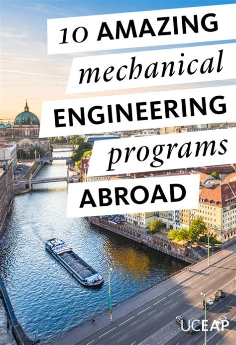 10 amazing mechanical engineering programs abroad - UCEAP Blog