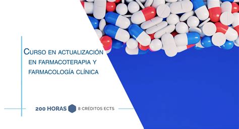 Curso Internacional En Actualizaci N En Farmacoterapia Y Farmacolog A