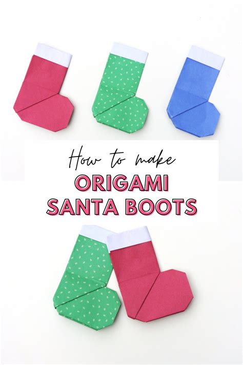 Origami Stocking Santa Boot Artofit