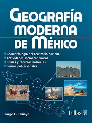 Geografia Moderna De M Xico Spanish Edition Tamayo L Jorge