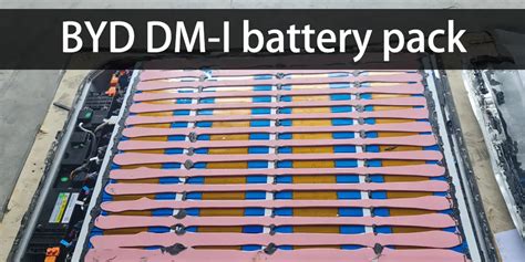 Basic Parameters And Overall Layout Of BYD DM I Battery Pack The Best