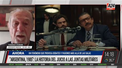 Argentina 1985 La Historia Del Juicio A Las Juntas Militares I