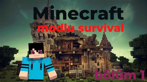 Minecraft Modlu Survival B L M Youtube