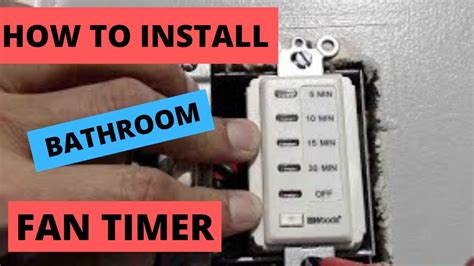 How To Install A Bathroom Fan Timer