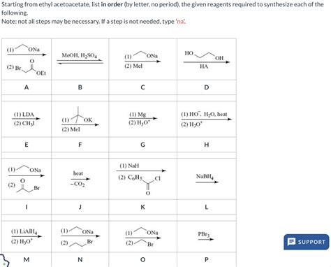 Solved Starting From Ethyl Acetoacetate List In Order By Chegg