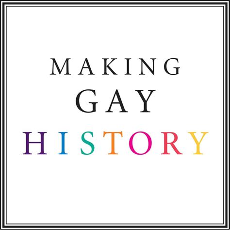 Introducing Making Gay History The Log Books On Acast