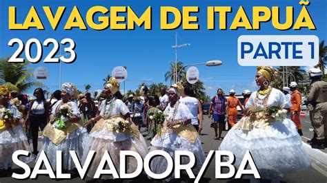 Lavagem de Itapuã 2023 118 Festa Parte 1 Walking Salvador Bahia