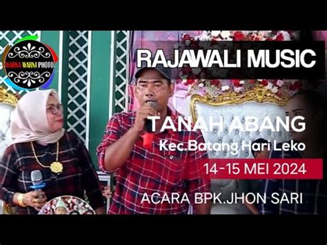 Rambate Rajawali Music T Abang Bhl Acara Bpk Jon Sari