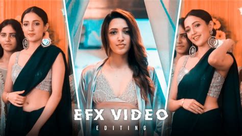 Efx Video Editing Tutorial Video Editing Alight Motion Xml Video