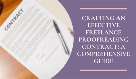 How To Craft An Effective Freelance Proofreading Contract