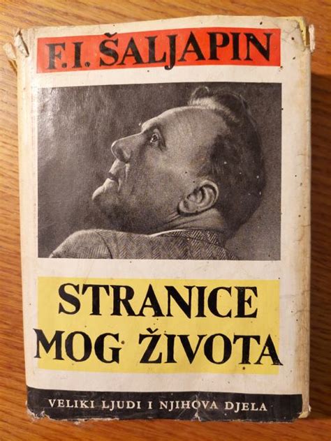 Fjodor Ivanovič ŠALJAPIN Stranice mog života Preveo Angelo RITIG