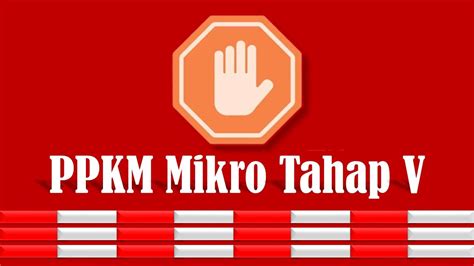 Pelaksanaan Pembatasan Kegiatan Masyarakat Berbasis Mikro PPKM Mikro